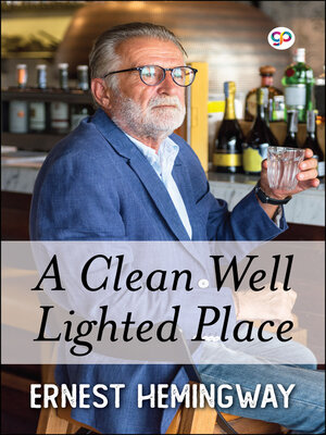 cover image of A Clean Well Lighted Place